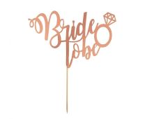 Bride To Be Rose Gold Cake Topper 1ct